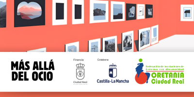 Oretania Ciudad Real inaugura su Exposición Fotográfica: Más Allá del Ocio Inclusivo